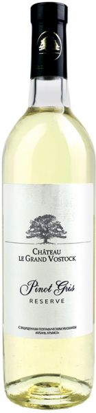 CHÂTEAU LE GRAND VOSTOCK. PINOT GRIS RESERVE / ШАТО ЛЕ ГРАН ВОСТОК. ПИНО ГРИ РЕЗЕРВ ― ProdExpo International Wine Coompetition & Guide